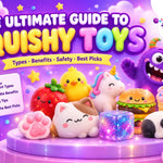 The Best Squishy Fidget Toys for Kids and Adults: A Complete Buying Guide